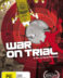 War on Trial